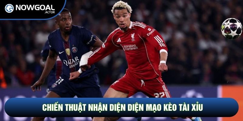 Chiến thuật nhận diện diện mạo kèo tài xỉu