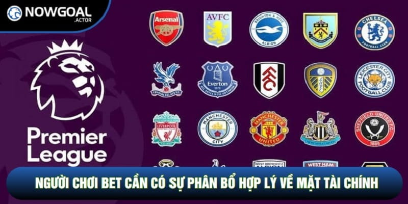 Người chơi bet cần có sự phân bổ hợp lý về mặt tài chính